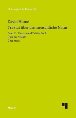 Ein Traktat über die menschliche Natur. Teilband 2