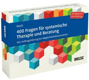 400 Fragen für systemische Therapie und Beratung