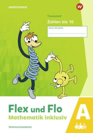 Flex und Flo - Mathematik inklusiv / Flex und Flo - Mathematik inklusiv Ausgabe 2021