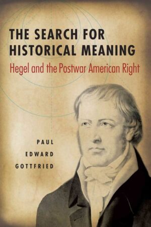 The Search for Historical Meaning