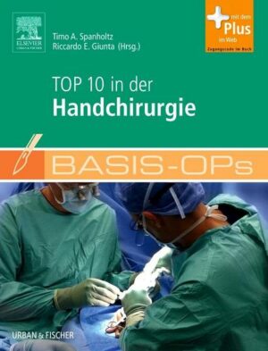 Basis-OPs – Top 10 in der Handchirurgie