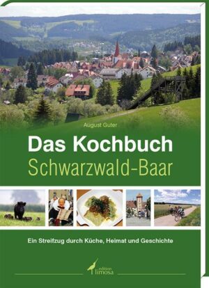 Das Kochbuch Schwarzwald-Baar