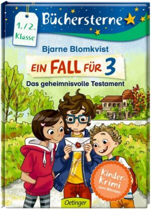 Ein Fall für 3. Das geheimnisvolle Testament