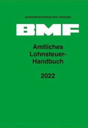Amtliches Lohnsteuer-Handbuch 2022