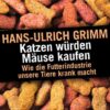 Katzen würden Mäuse kaufen