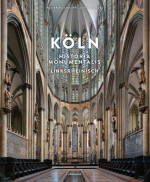 Köln Historia Monumentalis