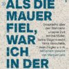 'Als die Mauer fiel