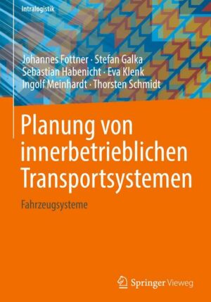 Planung von innerbetrieblichen Transportsystemen