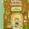 Wilma Walnuss und das kleine Baumhotel (Band 1)