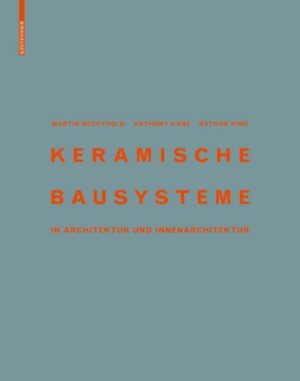 Keramische Bausysteme