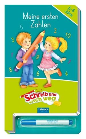 Trötsch Schreib und wisch weg Meine ersten Zahlen