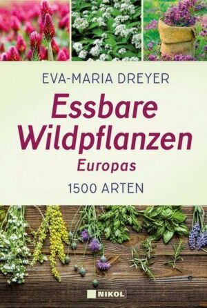 Essbare Wildpflanzen Europas