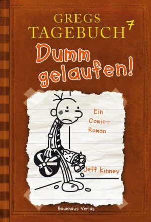 Dumm gelaufen! / Gregs Tagebuch Bd.7