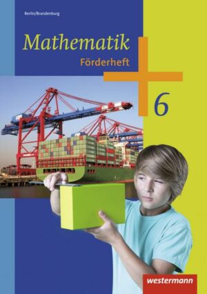 Mathematik / Mathematik - Ausgabe 2013 für das 5. und 6. Schuljahr in Berlin und Brandenburg