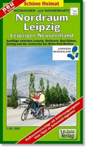 Radwander- und Wanderkarte Nordraum Leipzig 1 : 50 000    LZ bis 2027