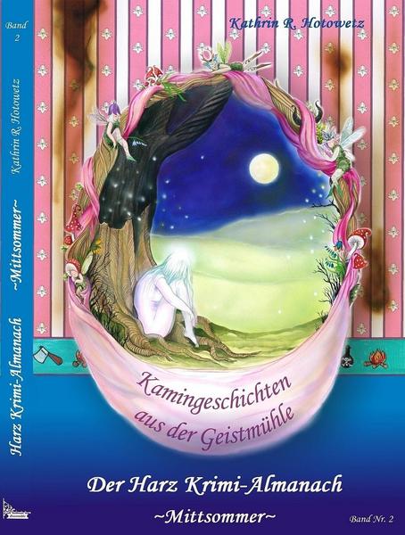 Harz Krimi-Almanach Bd. 2 ~Mittsommer~