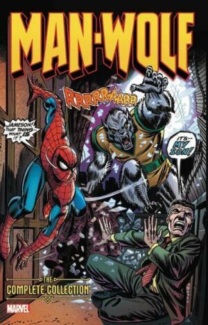 Man-wolf: The Complete Collection