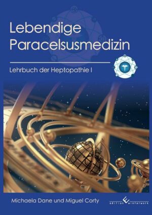 Lebendige Paracelsusmedizin