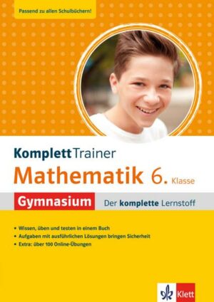 Klett KomplettTrainer Gymnasium Mathematik 6. Klasse