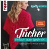 CraSy Secrets - Tücher einfach quer gestrickt. SPIEGEL Bestseller