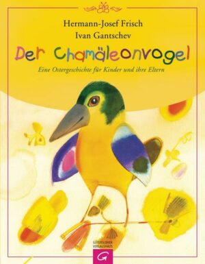 Der Chamäleonvogel