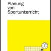 Planung von Sportunterricht