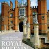 Royal Britain: Historic Palaces