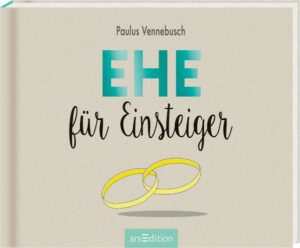 Ehe für Einsteiger