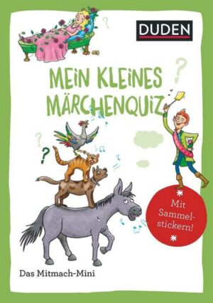 Duden Minis (Band 41) - Mein kleines Märchenquiz