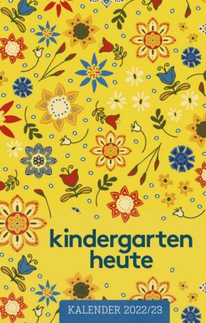 Kindergarten heute kalender 2022/23