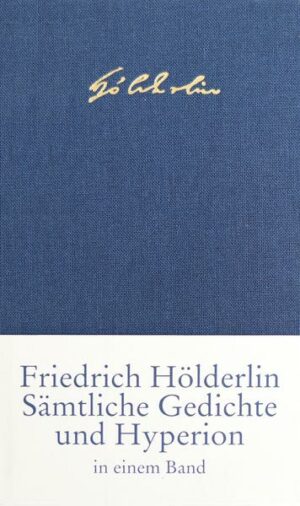 Sämtliche Gedichte und Hyperion