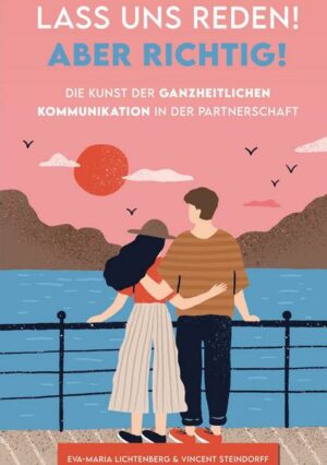 Lass uns reden! Aber richtig!
