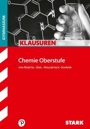 STARK Klausuren Gymnasium - Chemie Oberstufe