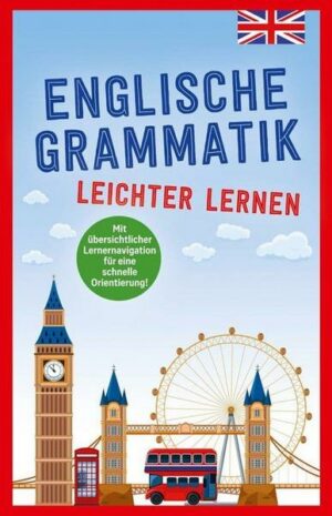 Englische Grammatik - leichter lernen