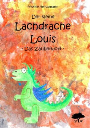 Der kleine Lachdrache Louis