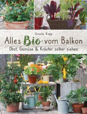 Alles Bio vom Balkon. Obst