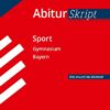 STARK AbiturSkript - Sport - Bayern