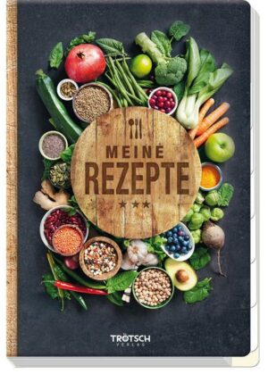 Trötsch Eintragebuch Meine Rezepte Küche Kochbuch