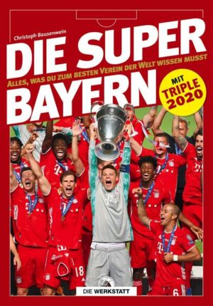 Die Super-Bayern