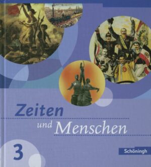 Zeiten und Menschen - Geschichtswerk für das Gymnasium - Ausgabe Baden-Württemberg