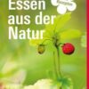 Essen aus der Natur