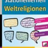 Stationenlernen Weltreligionen / Klasse 5-6