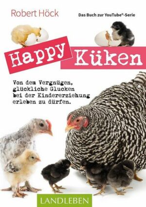 Happy Küken • Das Buch zur YouTube-Serie