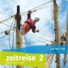 Zeitreise 2. Differenzierende Ausgabe Nordrhein-Westfalen