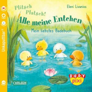 Baby Pixi (unkaputtbar) 105: Plitsch