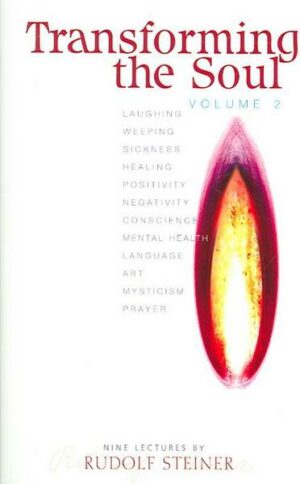 Transforming the Soul: Vol. 2 (Cw 59)