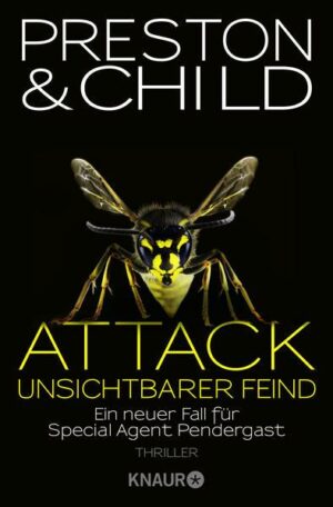 Attack - Unsichtbarer Feind / Pendergast Bd.13