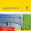 Lambacher Schweizer Mathematik 7. Ausgabe Baden-Württemberg