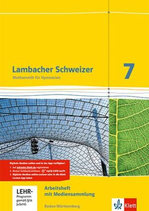 Lambacher Schweizer Mathematik 7. Ausgabe Baden-Württemberg