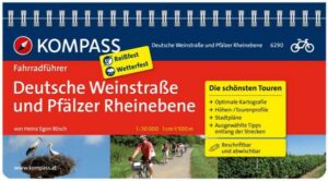 KOMPASS Fahrradführer Deutsche Weinstraße und Pfälzer Rheinebene